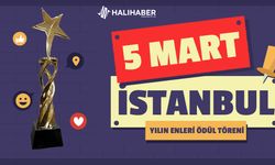 Ödül Töreni 5 Mart' da İstanbul’da!